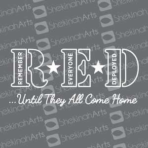 RED Remember Everyone Deployed Until They All Come Home Decal // RED Friday, military family, army wife, army mom, military parent