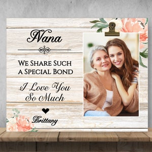 Gift for Nana, Mother&#39;s Day Gift for Nana, Personalized Gift for Nana, Clip Frame, Personalized Picture Frame, Nana Picture Frame