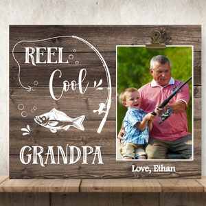 Father's Day Gift for Grandpa, Fisherman Gift for Grandpa, Grandpa Gift, Personalized Picture Frame, Reel Cool Grandpa, Grandpa Fishing Gift