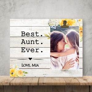 Personalized Aunt Picture Frame, Custom Wood Photo Clip Frame