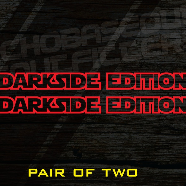 Dark Side Edition Hood Decal Star Wars decal window sticker Darkside