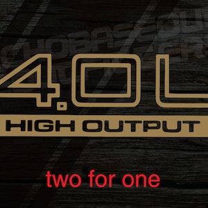 4.0L High Output replacement decal for Jurassic Truck