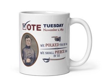 Election of 1852 Obscure History Coffee Mug - Hilarious gift for History Teachers