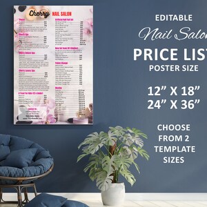 May include: Editable nail salon price list poster template in pink and white with a floral design. The poster is available in two sizes: 12" x 18" and 24" x 36".