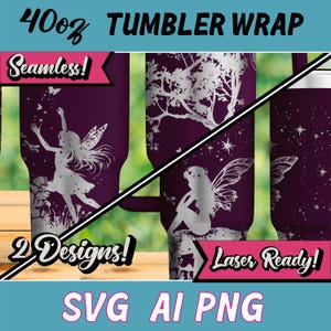 2-in-1 Bundle Fairy Tumbler Laser Wraps Bundle, 40oz Tumbler Laser Design, Digital Download, SVG, Tumbler, Clip Art, Commercial Use