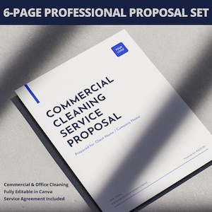 May include: A white 6-page proposal set for commercial cleaning services. The cover features the text "COMMERCIAL CLEANING SERVICE PROPOSAL" in a bold, dark blue font. Includes "YOUR LOGO" in a blue square. The set is fully editable in Canva.