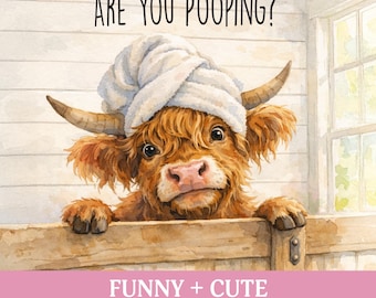 Funny Bathroom Art Cottagecore Farmhouse Decor Modern Farmhouse Wall Art (Digital Download)