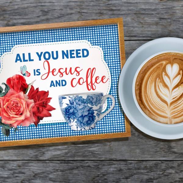 JESUS and COFFEE Heritage Floral Wall Art & Sublimation Design png jpg Digital Download