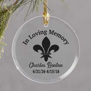 In Loving Memory Memorial Fleur De Lis Round Glass Ornament - Personalized with Name & Dates