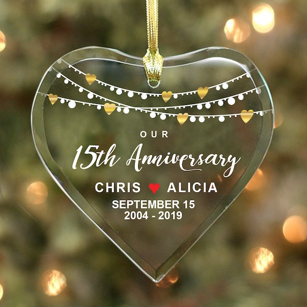 Our 15th Anniversary - Couple’s Glass Heart Ornament - Personalized with Names, Dates & Years, Anniversary Gift Couple