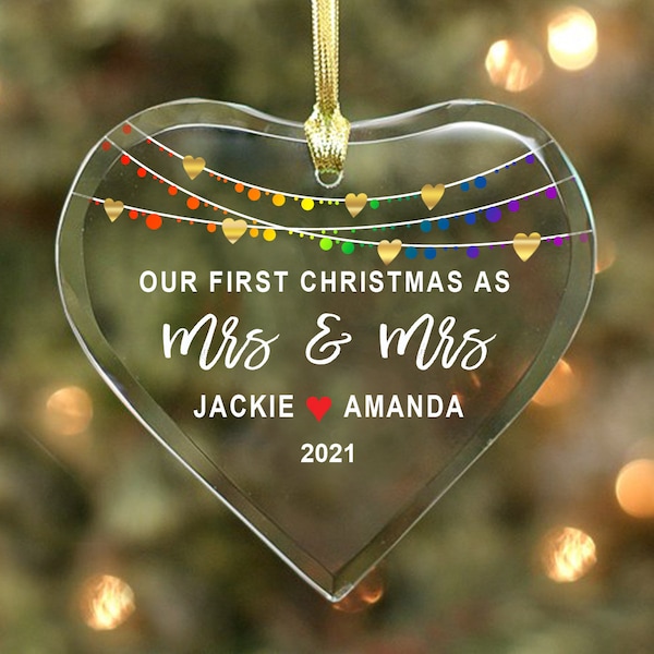 Our First Christmas as Mrs & Mrs - Rainbow LESBIAN / GAY Married Couple’s Glass Heart Ornament - Personalized with Names and Year LGBT