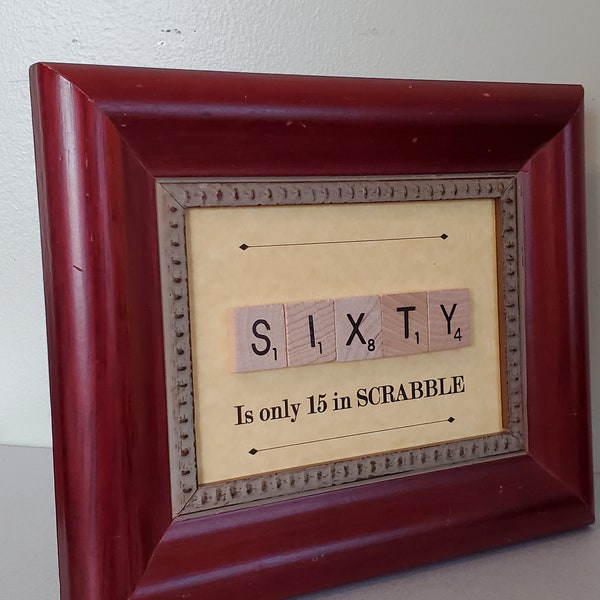 Sixtieth Birthday Gift, 60 Birthday Scrabble, Gift for Him, 60th Birthday Plaque, Milestone Birthday, Repurposed Scrabble Tiles,Wooden Frame