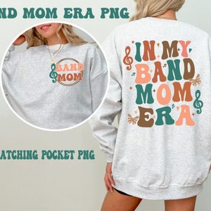 In My Band Mom Era retro PNG design | instant download | marching band png | t-shirt png | pocket included | commercial use |