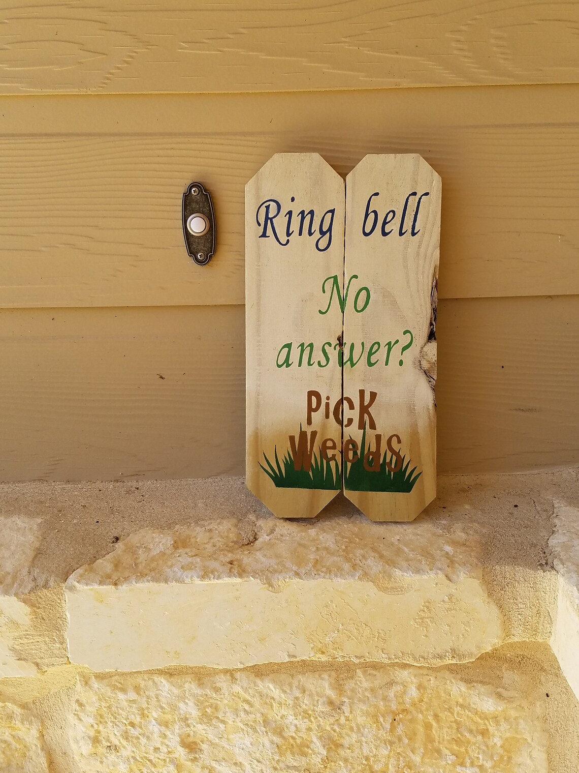 Fun Doorbell Sign Ring Bell No Answer Pick Weeds Etsy