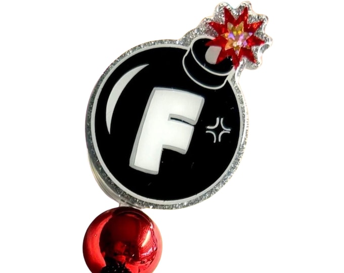 F-Bomb Funny Glitter Badge Reel ID Holder with or without Beads