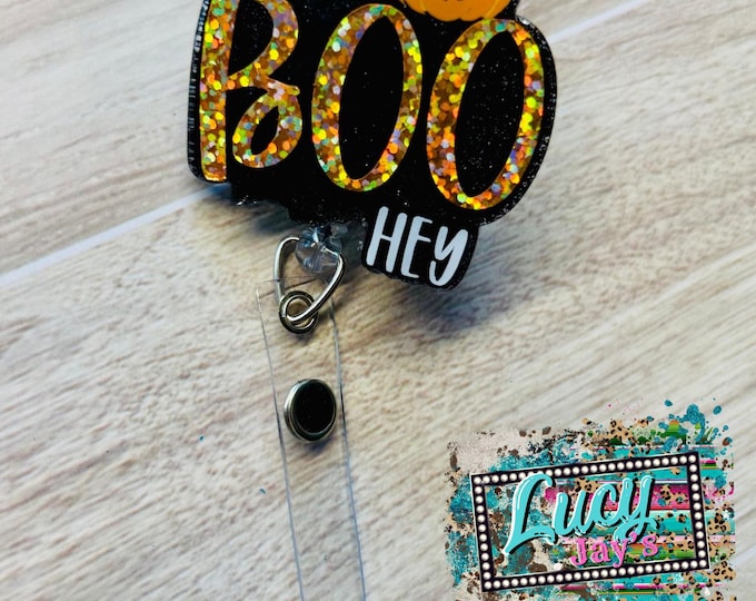 Holographic Halloween Badge Reel: "Hey Boo" Glitter Acrylic ID Holder