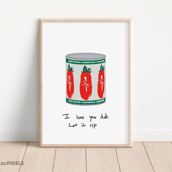 The Bear - I love you dude. Let it rip  | The Bear TV show wall art | Digital download | Kitchen poster | Recipe Art | Family Meal Spaghetti