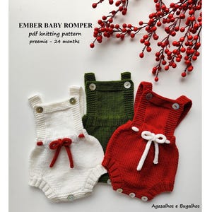 May include: Three knitted baby rompers in white, green, and red, each with button closures and a decorative bow. The image includes text that reads "EMBER BABY ROMPER" and "pdf knitting pattern preemie - 24 months."