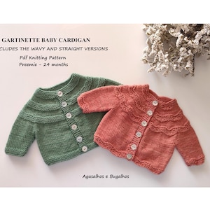 Strickmuster für Gartinette-Baby-Cardigan | PDF-Strickmuster | Frühchen – 24 Monate (Englisch, Portugiesisch und Spanisch)