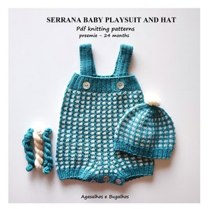 Serrana Baby Playsuit and Hat Knitting Pattern | Baby Romper | PDF Knitting Pattern | Preemie-24 months