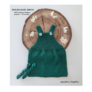 Douro Baby Dress Knitting Pattern | Pinafore Dress | PDF Knitting Pattern | Preemie-24 months