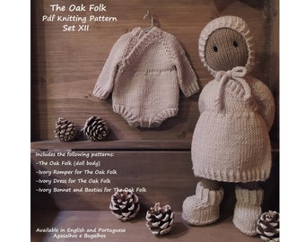 May include: Knitting pattern for a doll and doll clothes. The pattern includes instructions for a doll body, romper, dress, bonnet, and booties. The pattern is available in English and Portuguese. The Oak Folk Set XII.