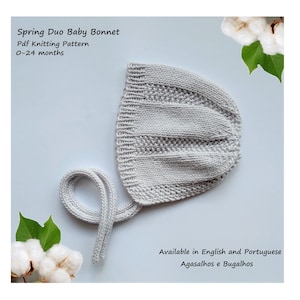 Può includere: Un berretto per neonato di colore grigio lavorato a maglia con un laccio, disponibile in inglese e portoghese. Il modello è per le età da 0 a 24 mesi. Spring Duo Baby Bonnet Pdf Knitting Pattern.