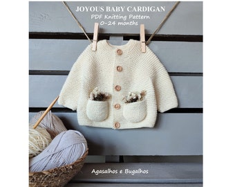 Joyous Baby Cardigan Knitting Pattern | Garter Stitch Cardigan | PDF Knitting Pattern | 0-24 Months (English, Portuguese and Spanish)