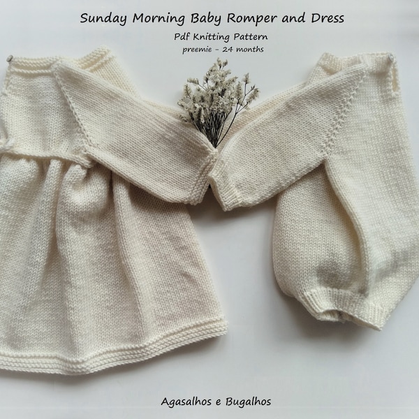 Baby Strampler und Kleid | PDF-Strickmuster | Sunday Morning Baby-Strampler und Kleid-Strickmuster | Frühchen-24 Monate