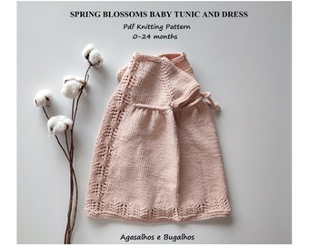 Spring Blossoms Baby Dress and Tunic Knitting Pattern | PDF Knitting Pattern | 0-24 months