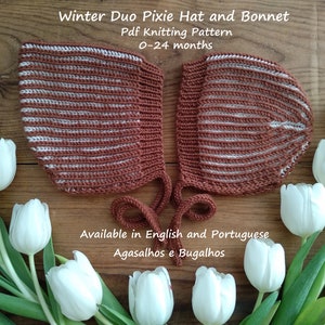 Könnte beinhalten: Ein gestricktes Baby-Mützen- und -Bonnet-Set in braunen und weißen Streifen. Das Set ist in Englisch und Portugiesisch erhältlich. Der Text "Winter Duo Pixie Hat and Bonnet" befindet sich oben im Bild. Der Text "Pdf Knitting Pattern" befindet sich unter dem Titel. Der Text "0-24 months" befindet sich unter der Musterbeschreibung. Der Text "Available in English and Portuguese" befindet sich unter dem Bild der Mütze und des Bonnets. Der Text "Agasalhos e Bugalhos" befindet sich unter dem Text "Available in English and Portuguese".