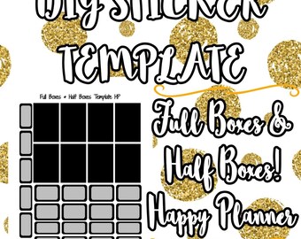 DIY Planner Sticker TEMPLATE! | Full Boxes & Half Boxes! // Happy Planner