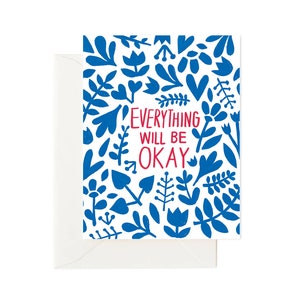 Be Okay // Tout ira bien, Carte d’encouragement, Carte de sympathie, Restez en contact, Vous manquez, Amour et amitié, Aimez-vous