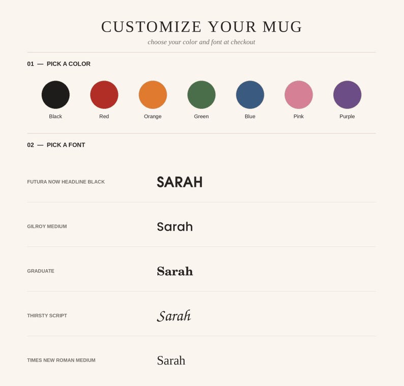 May include: A customization guide for a mug featuring seven color circles in black, red, orange, green, blue, pink, and purple. It lists five font options: Futura Now Headline Black, Gilroy Medium, Graduate, Thirsty Script, and Times New Roman Medium.