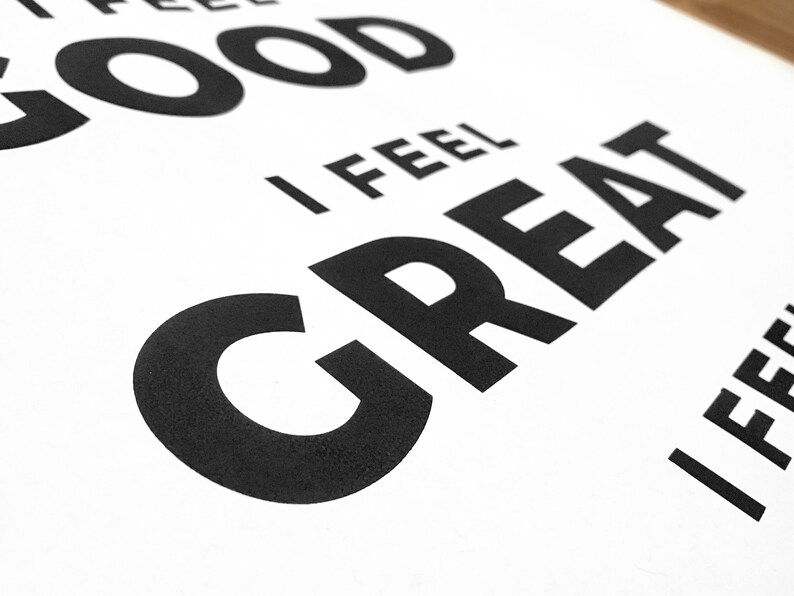 I Feel Good I Feel Great I Feel Wonderful Screen Print / 19x25 Etsy I Feel Good I Feel Great I Feel Wonderful Screen Print / 19x25 Etsy