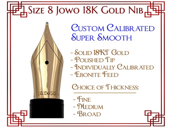 サイズ 8 Jowo 18K ゴールド万年筆ペン先 - 手作業で調整され、手で磨