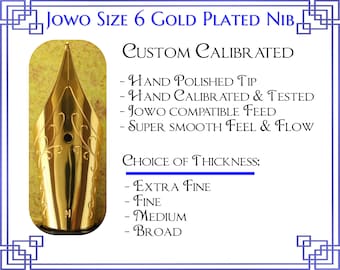 Jowo 23K Gold Plated Size 6 Nib with Feed and housing - Hand Calibrated & Hand Polished