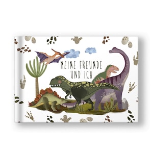 Friends book dinosaur - My friends and I - Friendship book - Kindergarten friends - School friends - Gift for writing and painting
