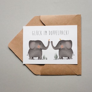 Karte zur Geburt, Geburt Zwillinge,  Geburtstagskarte, Elefant, Glück im Doppelpack, Zwillingkarte