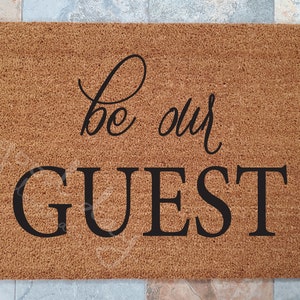 Be Our Guest Doormat and Many Other Custom Doormats / Welcome Mat / Disney Mat / Custom Doormat / Classic Doormat / Family Gifts / Mickey