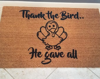 Thanksgiving Doormat with Turkey / Custom Doormat /  Welcome Mat /  Doormats / Holiday Home Decor / Gift for Family / Thank the Bird