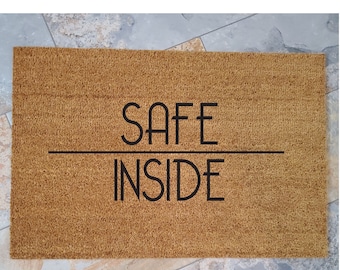 Safe Inside Coir Doormat: Custom Welcome Mat