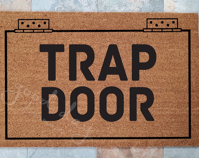 Trap Door Doormat / Funny Doormat / Welcome Mat / Custom Doormats / Fun Gifts / Joke Gift Ideas / Gifts for Him / Gifts for Boyfriend