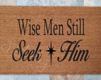 Wise Men Doormat / Custom Doormat / Mat / Personalized Doormat / Follow the Star / Merry Christmas / Seek Him Still