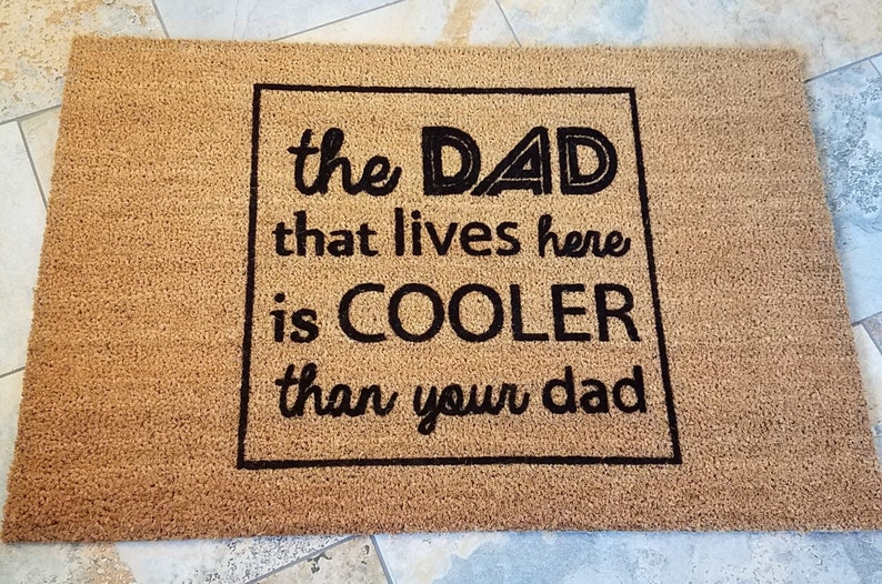 Cool Dad Doormat / Mat / Door Mat / Funny Doormat / Etsy