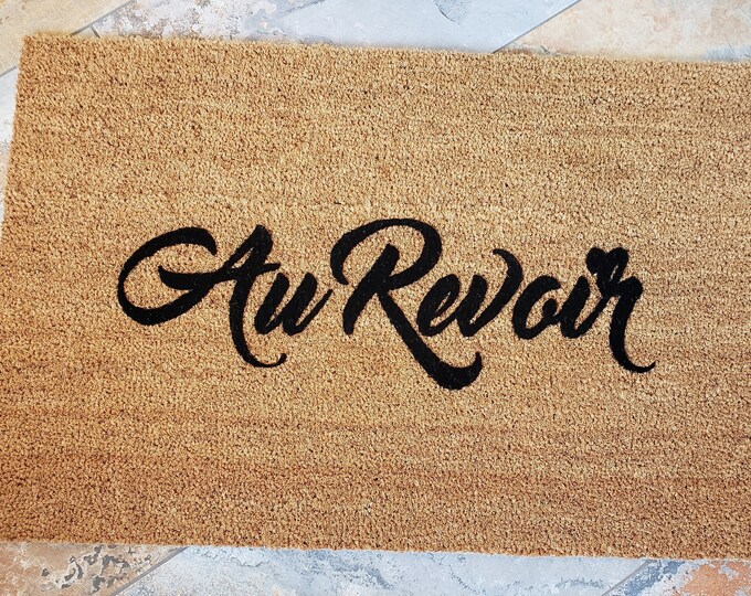 Au Revoir Door mat, Language Home Decor, Unique Door Mats, Cute Home Decor, Gifts for Him, Gifts for Brother, French Doormat