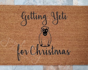 Getting Yeti For Christmas Doormat / Christmas Door Mat / Welcome Mat / Custom Doormat / Gift Ideas / Holiday Decorations / Seasonal Doormat