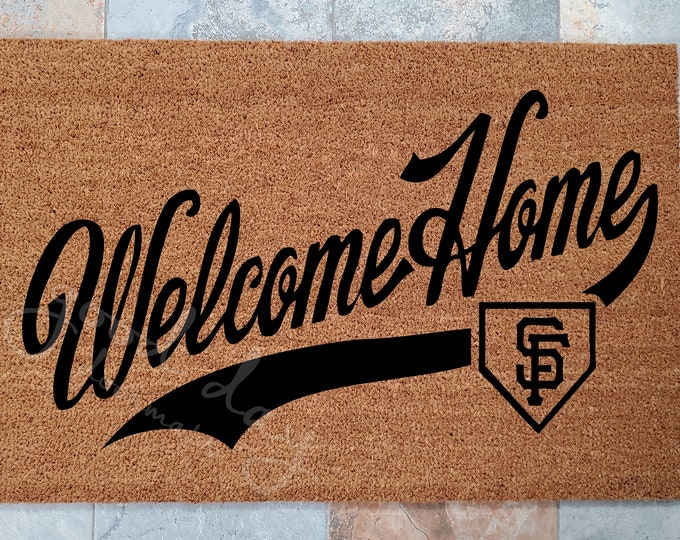 San Francisco Giants Welcome Home Door Mat / Custom Doormat / Welcome Mat / Personalized Doormat / Sports Fan Doormat / Gift for Friends
