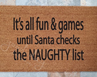 Naughty or Nice Christmas Doormat / Christmas Door Mat / Welcome Mat / Custom Doormat / Gift Ideas / Holiday Decorations / Seasonal Doormat