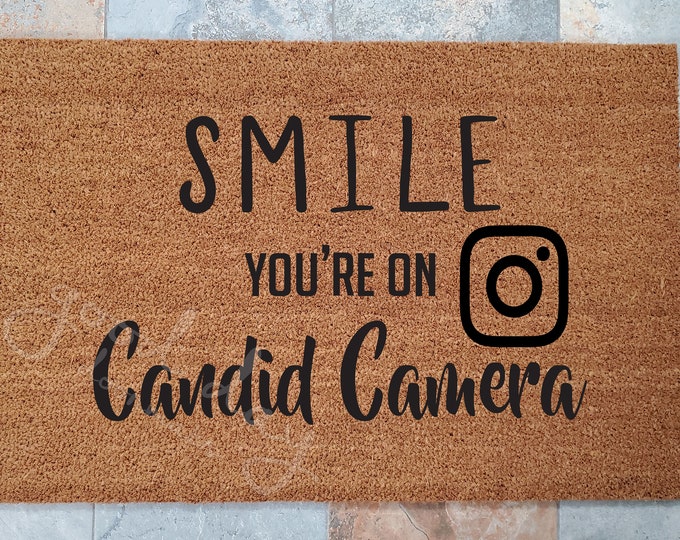 Candid Camera Welcome Mat / Door Mat / Custom Doormat / Welcome Mat / Personalized Doormat / Funny Doormat / Gift for Friend / Smile Doormat